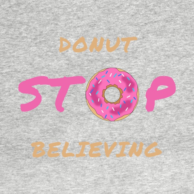 Donut stop believing by IOANNISSKEVAS